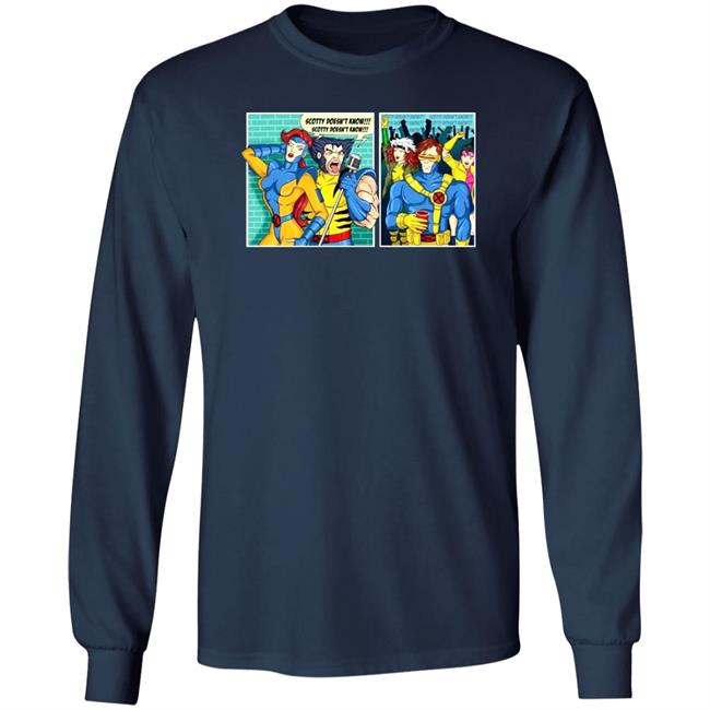 Jean Grey And Performance Scotty Doesn’t Know Shirt Hoodie Sweatshirt Jean Grey And Performance Scotty Doesn’t Know Shirt Hoodie Sweatshirt
