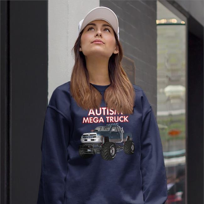 Monster Truck Autism Mega Truck Funny T Shirt