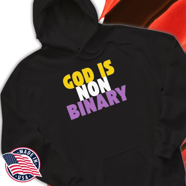 Official John Pavlovitz God Is Non-Binary shirt, hoodie, tank top, sweater and long sleeve t-shirt