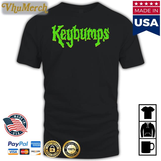 Keybumps Shirt Keybumps T Shirt