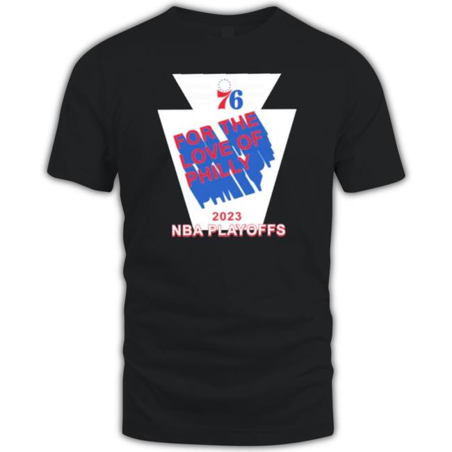 Philadelphia 76Ers Keystone Mantra For The Love Of Philly Classic shirt