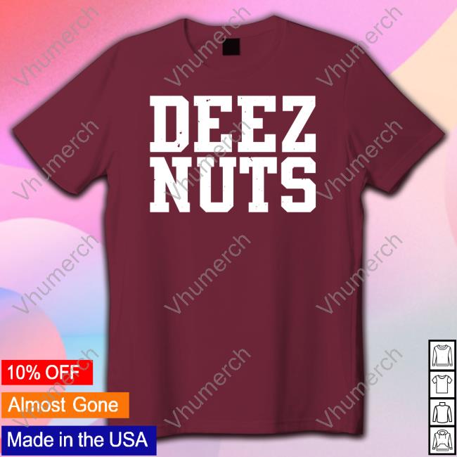 Deez Nuts Long Sleeve T Shirt
