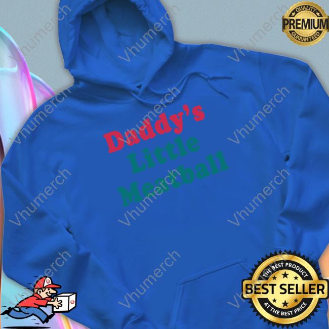 Daddy's Little Meatball Tee Shirt