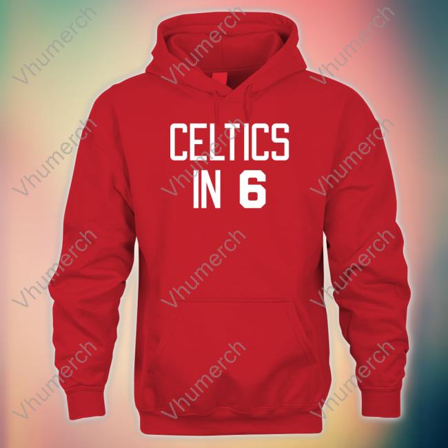 Dave Portnoy Celtics In 6 Tee Shirt Celtics In 6 Tee Shirt Stoolpresidente