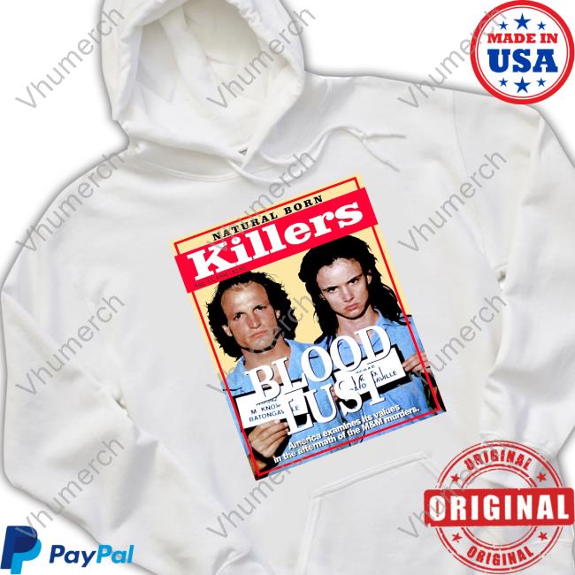 Unathletlc Natural Born Killers Blood Lust Shirt, T Shirt, Hoodie, Sweater, Long Sleeve T-Shirt And Tank Top