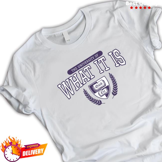 The University Of What It Is Sweatshirt Quid Est Sweatshirt