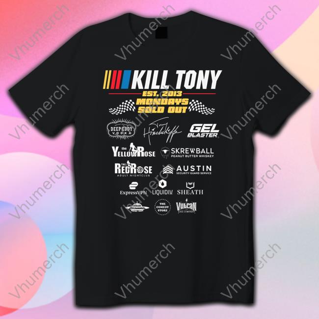 Kill Tony Merch Kill Tony Sponsor Hoodie