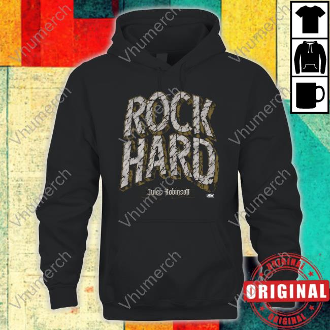 Juice Robinson Rock Hard Sweatshirt