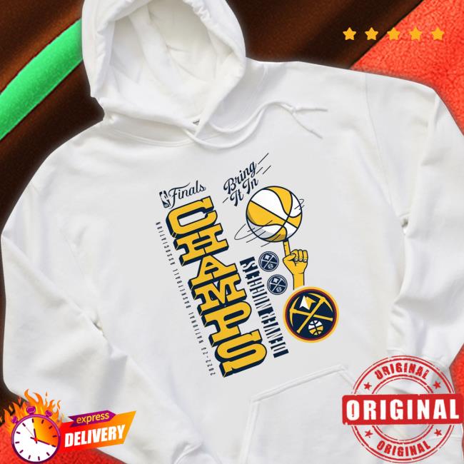 Denver Nuggets 2023 Finals Champions Hometown Originals Review shirt