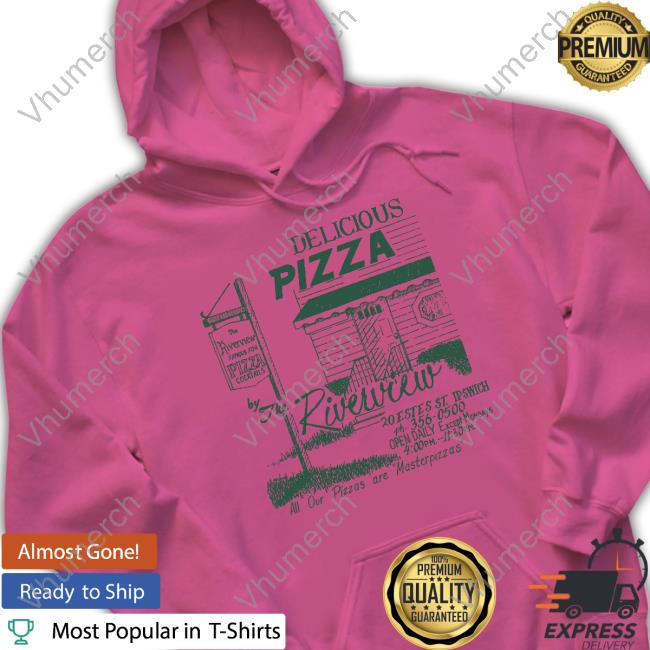 Delicious Pizza Riverview Shirt, T Shirt, Hoodie, Sweater, Long Sleeve T-Shirt And Tank Top