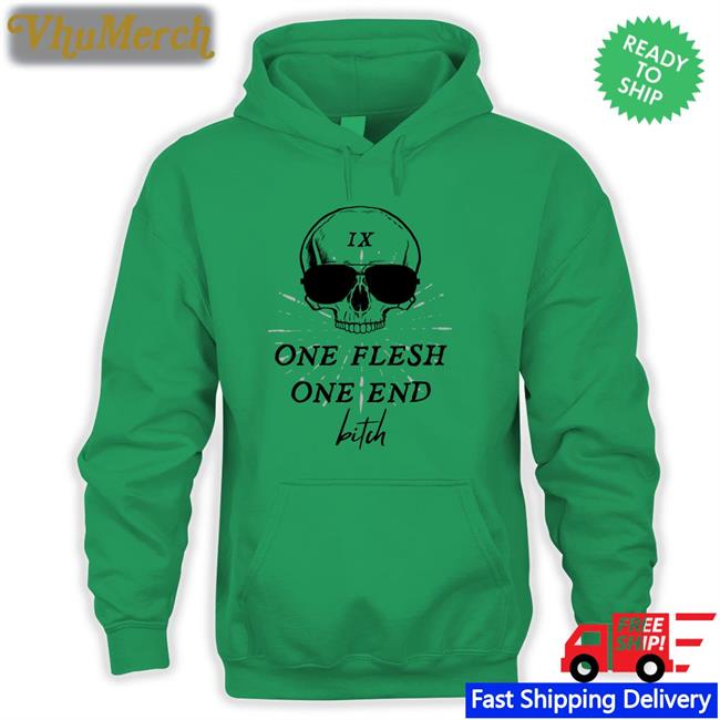 Ix One Flesh One End Bitch Tee Shirt One Flesh One End Bitch Tee Ginny Di