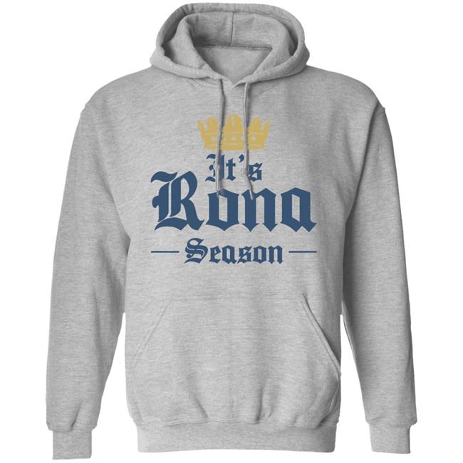 Rona Season Tee Beer Shirt Hoodie Sweatshirt Plus Size Rona Season Tee Beer Shirt Hoodie Sweatshirt Plus Size