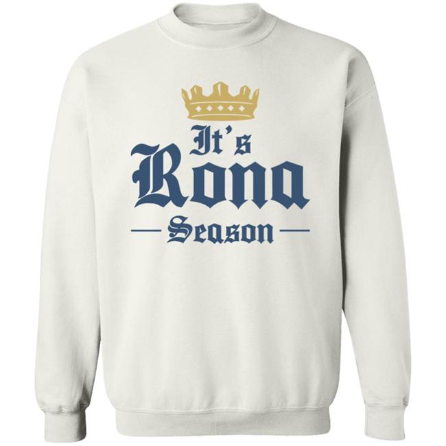 Rona Season Tee Beer Shirt Hoodie Sweatshirt Plus Size Rona Season Tee Beer Shirt Hoodie Sweatshirt Plus Size