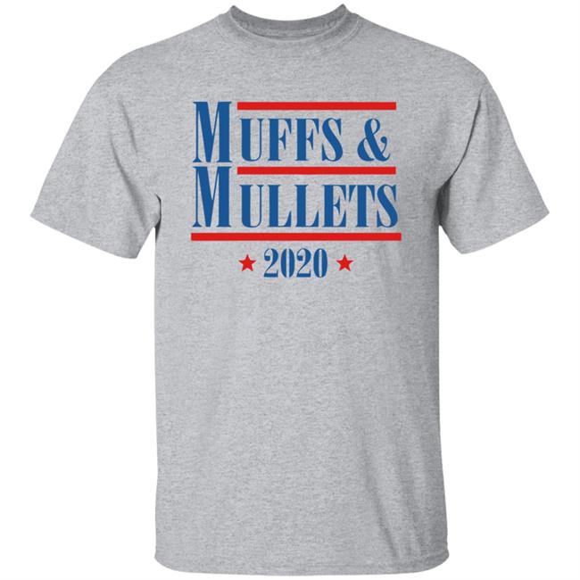 Official Muffs And Mullets 2020 Shirt Official Muffs And Mullets 2020 Shirt