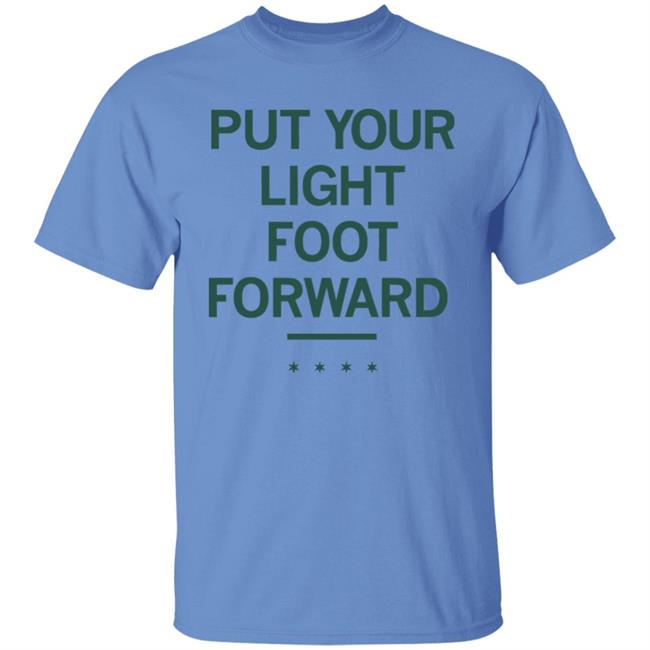 LIGHT FOOT FORWARD T Shirt LIGHT FOOT FORWARD T Shirt
