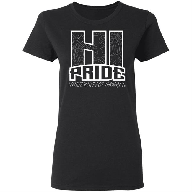 HI Pride shirt black hoodie t shirt HI Pride shirt black hoodie t shirt