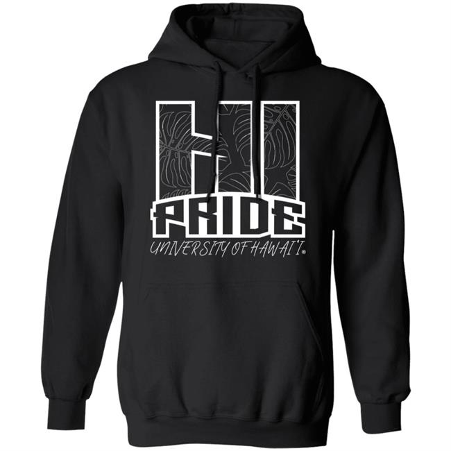 HI Pride shirt black hoodie t shirt HI Pride shirt black hoodie t shirt