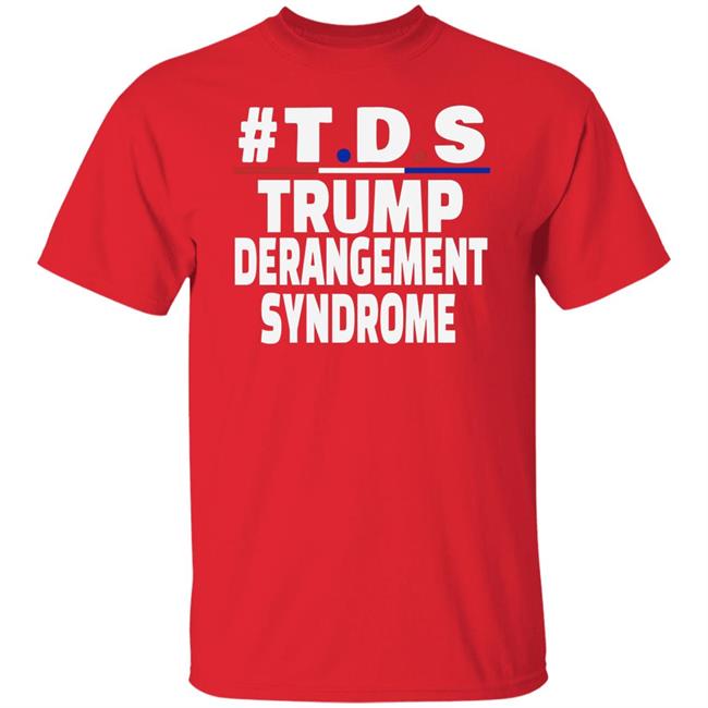 trump derangement syndrome shirt black hoodie t shirt trump derangement syndrome shirt black hoodie t shirt