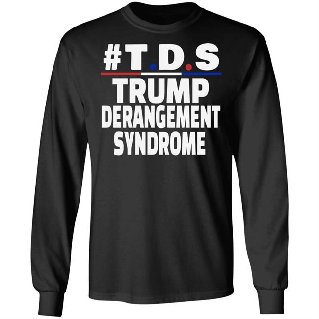 trump derangement syndrome shirt black hoodie t shirt trump derangement syndrome shirt black hoodie t shirt