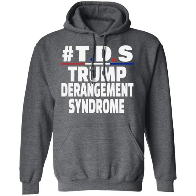 trump derangement syndrome shirt black hoodie t shirt trump derangement syndrome shirt black hoodie t shirt