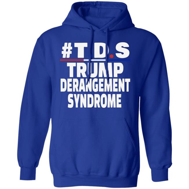 trump derangement syndrome shirt black hoodie t shirt trump derangement syndrome shirt black hoodie t shirt