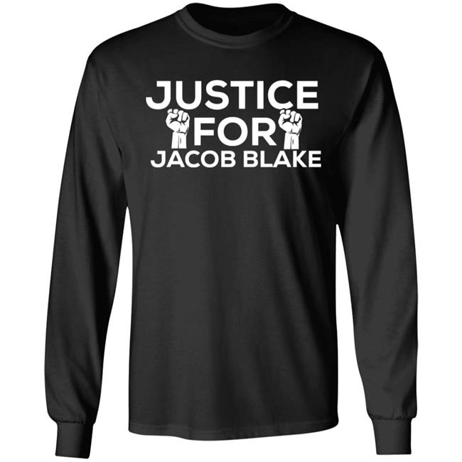 justice for jacob blake shirt black hoodie t shirt justice for jacob blake shirt black hoodie t shirt