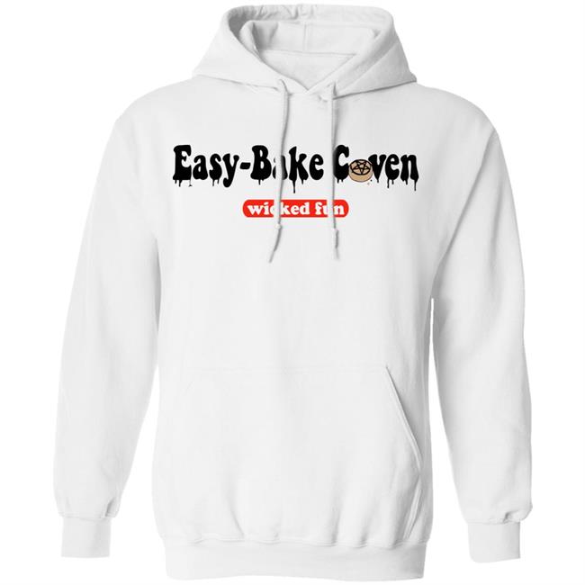 easy bake coven shirt white hoodie t shirt easy bake coven shirt white hoodie t shirt