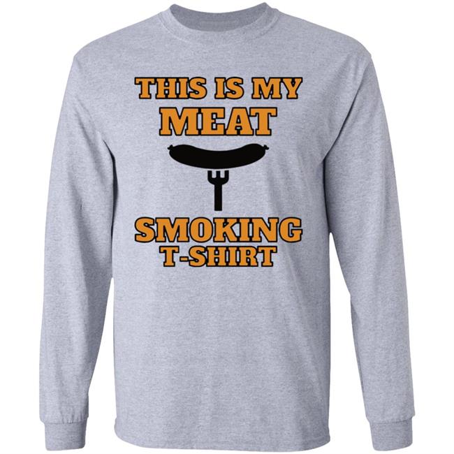 This is my meat smoking shirt Hoodie This is my meat smoking shirt Hoodie
