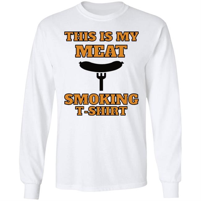 This is my meat smoking shirt Hoodie This is my meat smoking shirt Hoodie