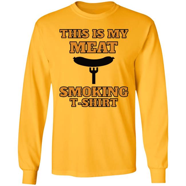 This is my meat smoking shirt Hoodie This is my meat smoking shirt Hoodie