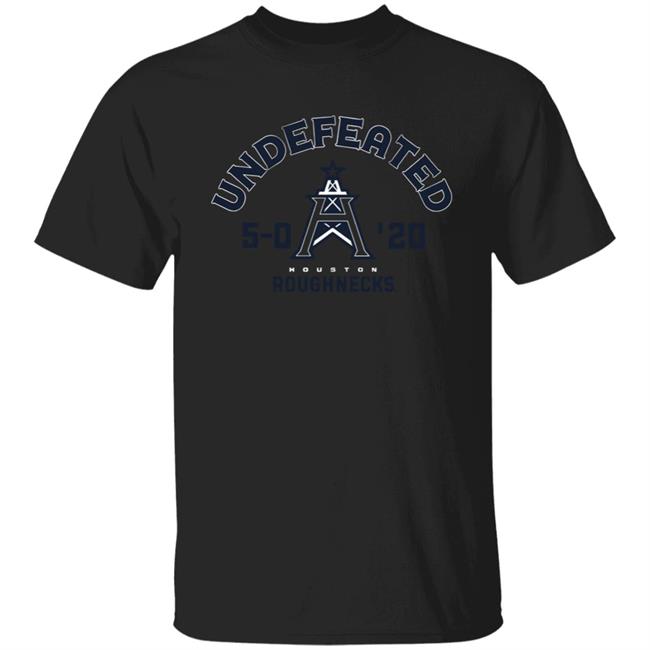 Undefeated Roughnecks shirt