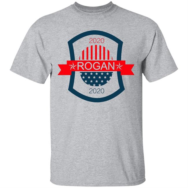 Joe Rogan for President 2020 Shirt Joe Rogan for President 2020 Shirt