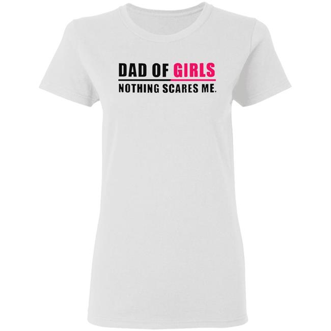 Dad of Girls Shirt, Funny Shirt for Dad Fathers Day Gift from Daughters, Girls Dad Gifts, Dad Funny T Shirt, Fathers Day Shirt Gift for Dad Dad of Girls Shirt, Funny Shirt for Dad Fathers Day Gift from Daughters, Girls Dad Gifts, Dad Funny T Shirt, Fathers Day Shirt Gift for Dad