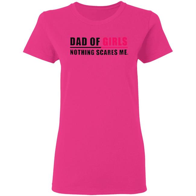 Dad of Girls Shirt, Funny Shirt for Dad Fathers Day Gift from Daughters, Girls Dad Gifts, Dad Funny T Shirt, Fathers Day Shirt Gift for Dad Dad of Girls Shirt, Funny Shirt for Dad Fathers Day Gift from Daughters, Girls Dad Gifts, Dad Funny T Shirt, Fathers Day Shirt Gift for Dad