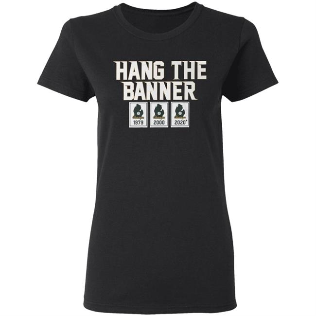 HANG THE BANNER EAST LANSING T-SHIRT - MICHIGAN STATE SPARTANS FOOTBALL HANG THE BANNER EAST LANSING T-SHIRT - MICHIGAN STATE SPARTANS FOOTBALL