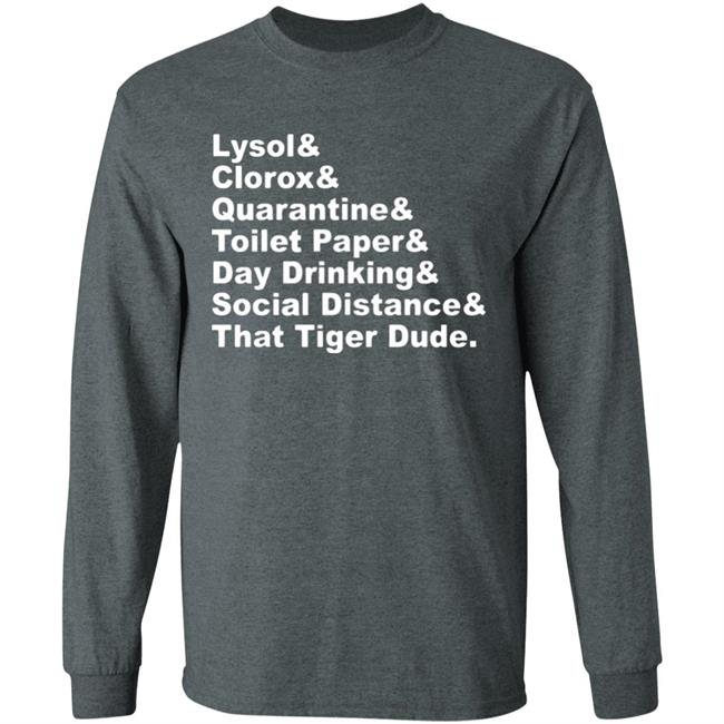 Lysol Clorox Quarantine Toilet paper Day Drinking t shirt Lysol Clorox Quarantine Toilet paper Day Drinking t shirt