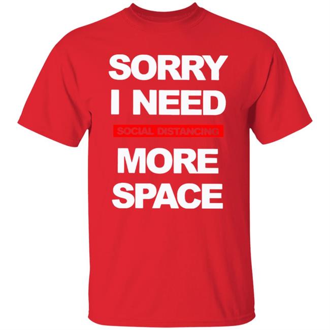 Social Distancing More Space Shirt Social Distancing More Space Shirt
