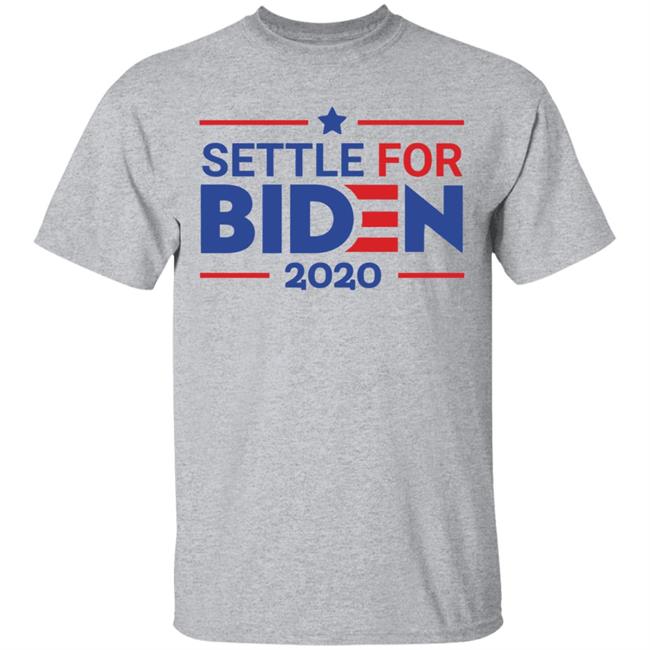 Settle For Biden T Shirt White Cothing plus size Settle For Biden T Shirt White Cothing plus size