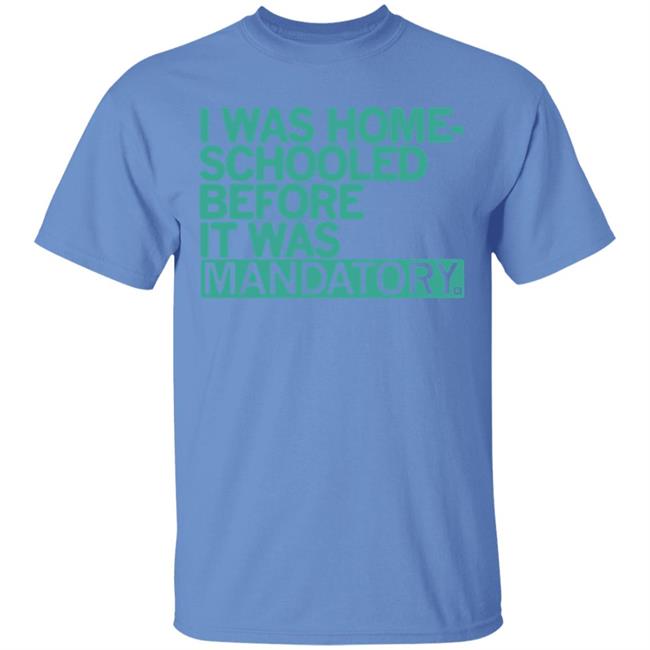 Raygun Homeschooled Before It Was Mandatory Yellow T shirt Raygun Homeschooled Before It Was Mandatory Yellow T shirt