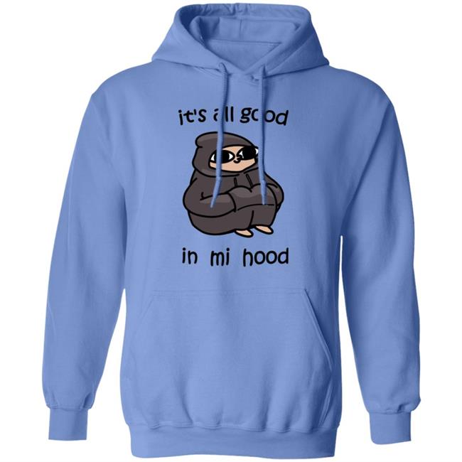 It’s All Good In Mi Mood Hoodie Blanche Store It’s All Good In Mi Mood Hoodie Blanche Store