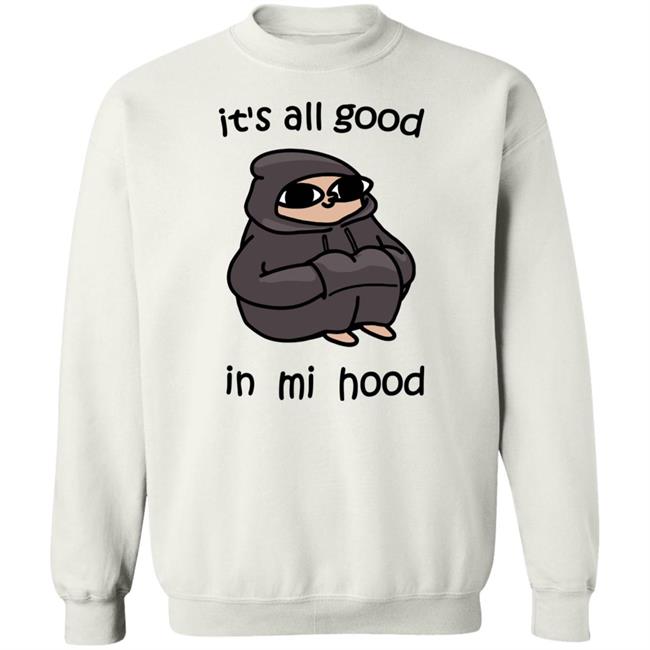 It’s All Good In Mi Mood Hoodie Blanche Store It’s All Good In Mi Mood Hoodie Blanche Store