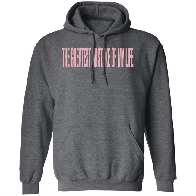 The Greatest Mistake Of My Life Hoodie Holding Absence Merch The Greatest Mistake Of My Life Hoodie Holding Absence Merch