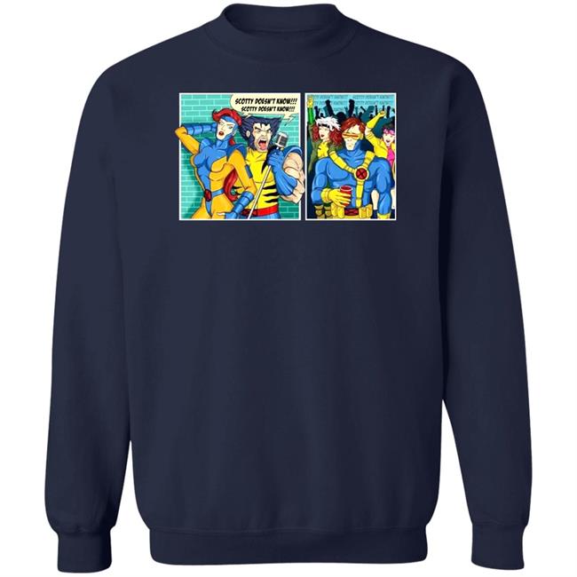 Jean Grey And Performance Scotty Doesn’t Know Shirt Hoodie Sweatshirt Jean Grey And Performance Scotty Doesn’t Know Shirt Hoodie Sweatshirt
