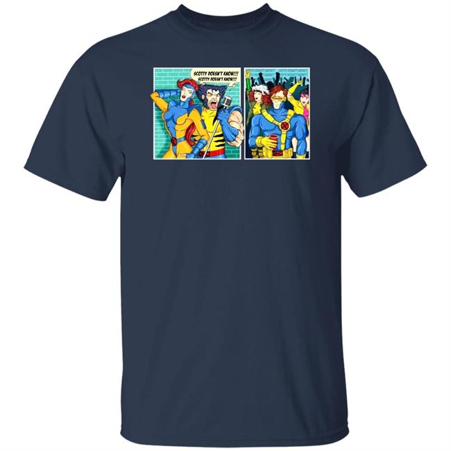 Jean Grey And Performance Scotty Doesn’t Know Shirt Hoodie Sweatshirt Jean Grey And Performance Scotty Doesn’t Know Shirt Hoodie Sweatshirt
