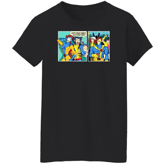 Jean Grey And Performance Scotty Doesn’t Know Shirt Hoodie Sweatshirt Jean Grey And Performance Scotty Doesn’t Know Shirt Hoodie Sweatshirt