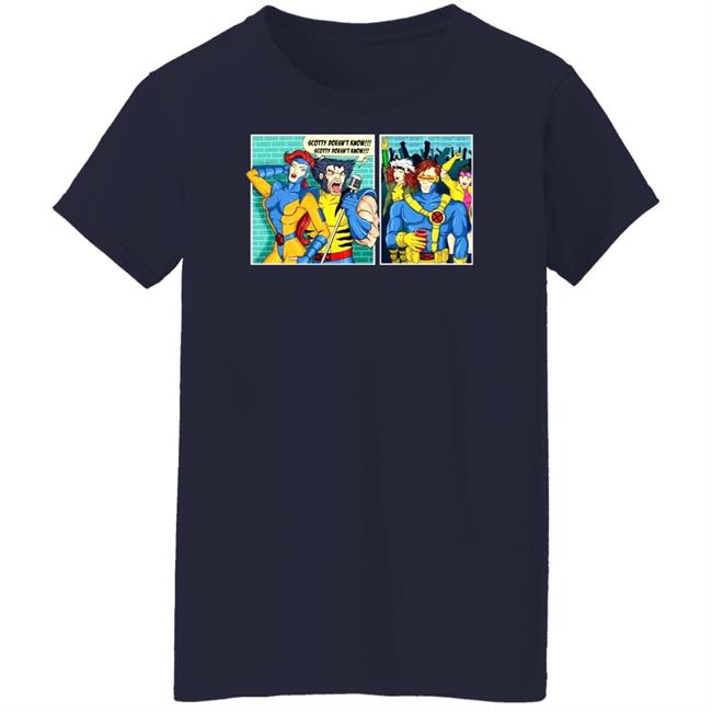 Jean Grey And Performance Scotty Doesn’t Know Shirt Hoodie Sweatshirt Jean Grey And Performance Scotty Doesn’t Know Shirt Hoodie Sweatshirt