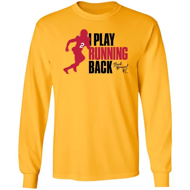 Micah Bernard I Play Running Back Tee Shirt Ruke Agency Shop Micah Bernard I Play Running Back Tee Shirt Ruke Agency Shop