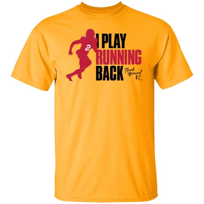 Micah Bernard I Play Running Back Tee Shirt Ruke Agency Shop Micah Bernard I Play Running Back Tee Shirt Ruke Agency Shop