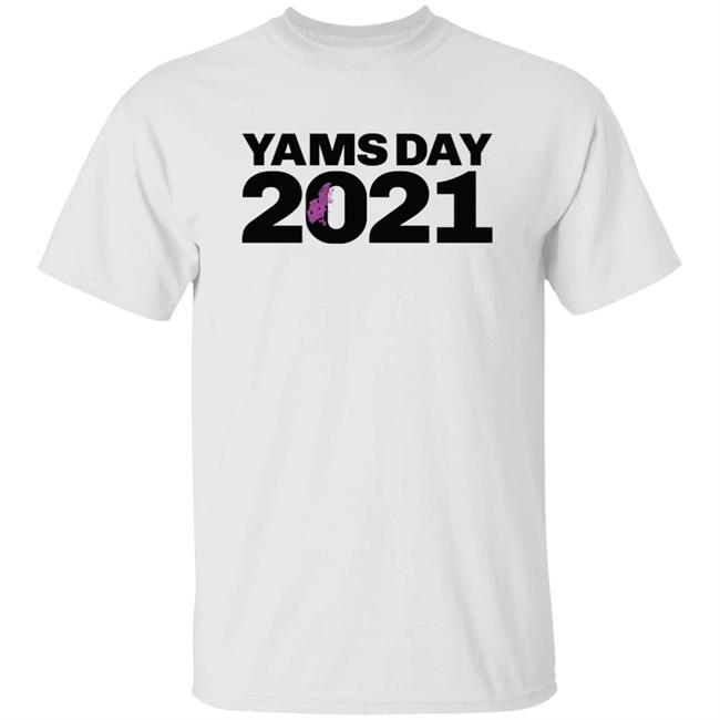 Yams Day 2021 Merch Shirt Yams Day Merch Store Apparel Hoodie Sweatshirt