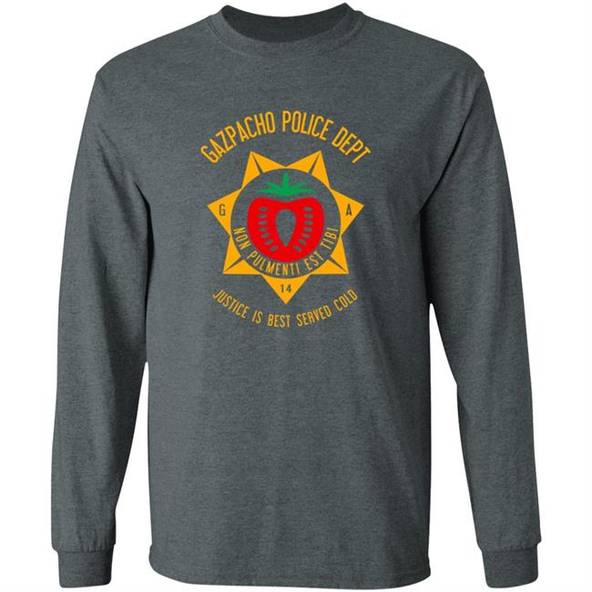 Gazpacho Police Dept Justice Is Best Served Cold Shirt Cotton Bureau Store Gazpacho Police Dept Justice Is Best Served Cold Shirt Cotton Bureau Store